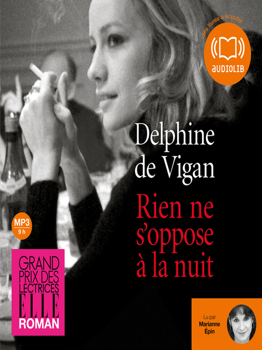 Title details for Rien ne s'oppose à la nuit by Delphine de Vigan - Available